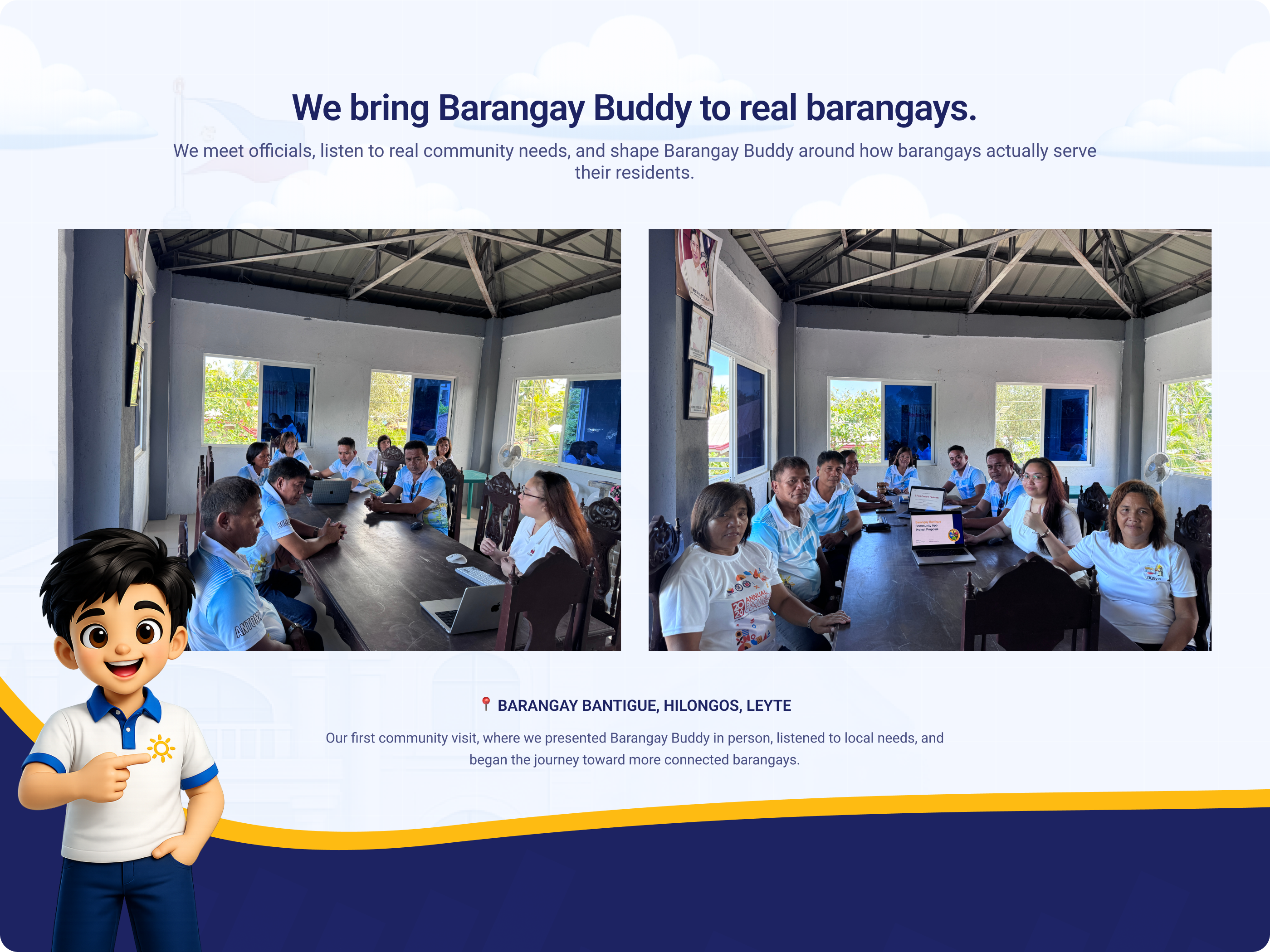 Field visit to Barangay Bantigue, Hilongos, Leyte presenting Barangay Buddy to local officials